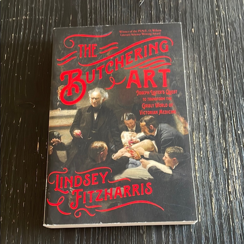 The Butchering Art by Lindsey Fitzharris